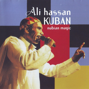 Ali Hassan Kuban - Nubian Magic - Zortam Music