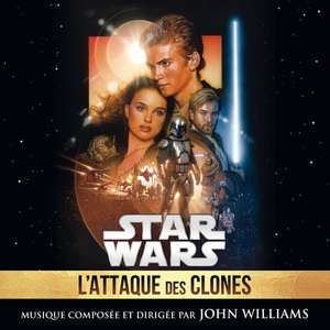 Star Wars: L'Attaque des Clones (Bande Originale du Film)