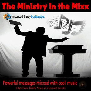 Ministry in the Mixx