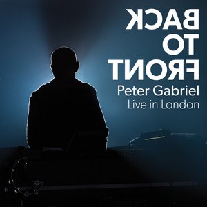 Back To Front: Peter Gabriel – Live in London