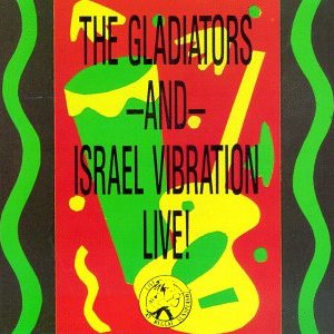 Avatar de Israel Vibration & The Gladiators