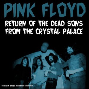 Return of the Dead Sons from the Crystal Palace