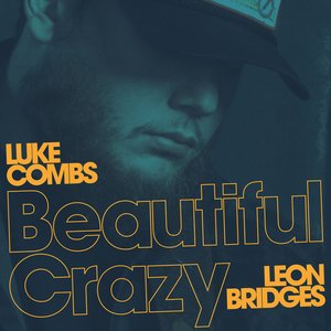 Beautiful Crazy (feat. Leon Bridges) [Live]