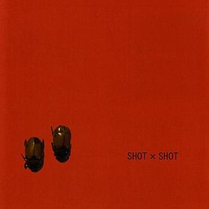 Shot X Shot