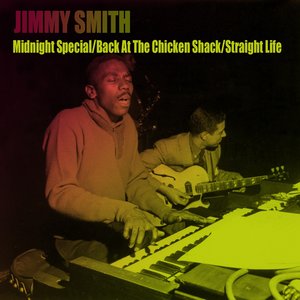 Midnight Special/back At the Chicken Shack/straight Life