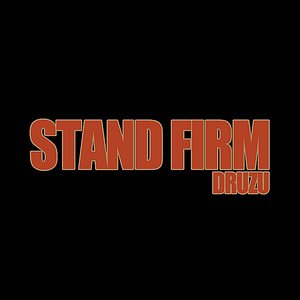 Stand Firm