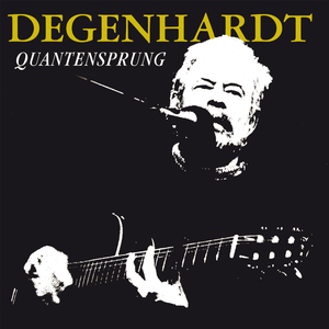 Franz Josef Degenhardt - Quantensprung - Zortam Music