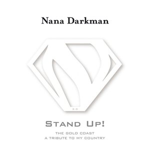 Stand Up! The Gold Coast (A Tribute To My Country)