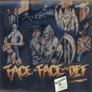 Face To Face With Def