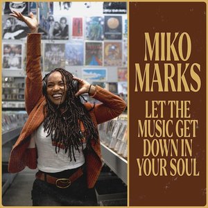 Let the Music Get Down in Your Soul