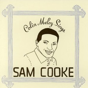 Colin Meloy Sings Sam Cooke