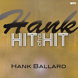 Hank - Hit After Hit