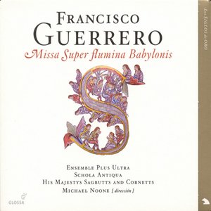 Guerrero, F.: Choral Music
