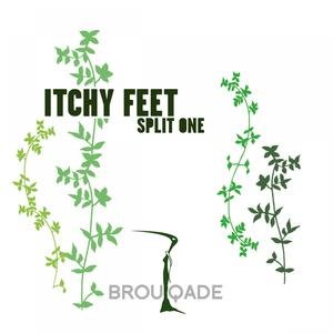 Itchy Feet (split one)