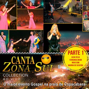 Canta Zona Sul Vol.1 - Collection (Ao Vivo)