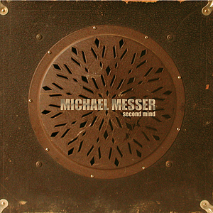 Michael Messer - Second Mind - Zortam Music