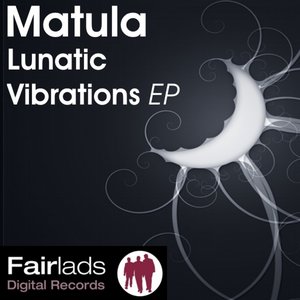 Lunatic Vibrations EP