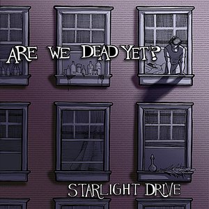 Are We Dead Yet?
