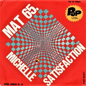 Michelle / Satisfaction