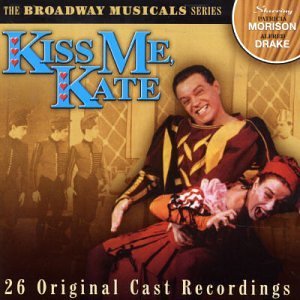 The Broadway Musicals Series: Kiss Me, Kate