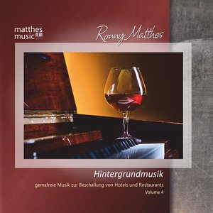 “Hintergrundmusik - Gemafreie Musik zur Beschallung von Hotels & Restaurants, 4 Alben - Vol.”的封面