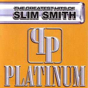 Bild för 'Platinum, The Greatest Hits Of Slim Smith'