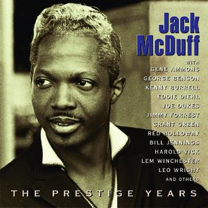 Brother Jack McDuff - The Prestige Years - Zortam Music