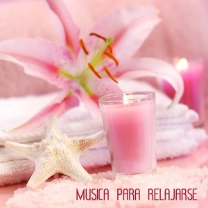 Musica Para Relajarse