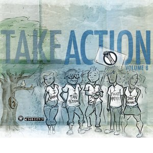 Take Action Compilation, Vol. 8