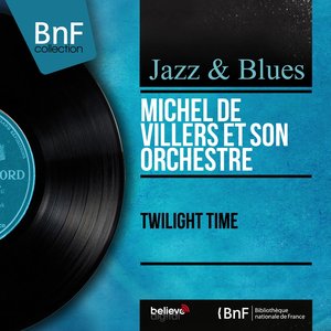 Twilight Time (Mono Version)