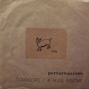 Corridors / A Huge Mistake