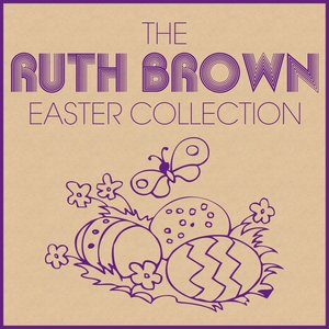 The Ruth Brown Easter Collection