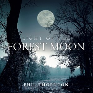 Light of the Forest Moon (feat. Albert Buga, Lilith & Myristica)