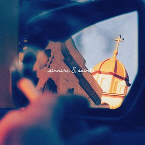 Sinners & Saints