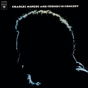 Imagen de 'Charles Mingus And Friends In Concert'