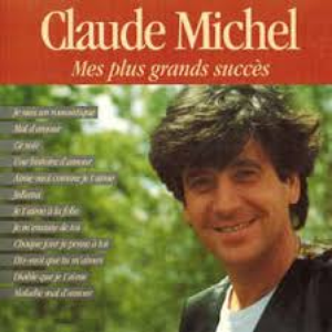 Claude Michel - Mes Plus Grands Succès - Zortam Music