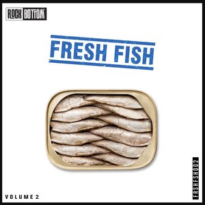 Fresh Fish Compilation, Vol. 2
