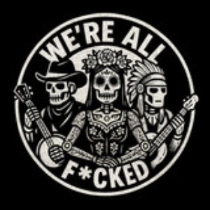 We're All F*cked 的头像