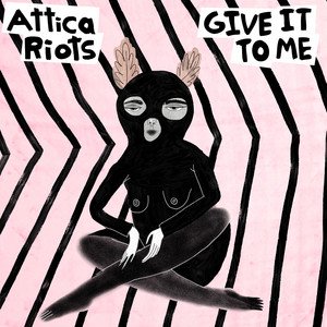 Give It To Me