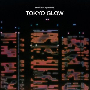 Tokyo Glow: Japanese City Pop, Funk & Boogie