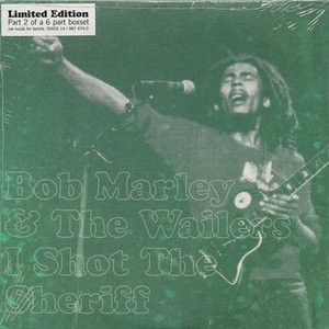 Bob Marley & Wailers - I Shot The Sheriff - Zortam Music