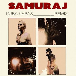 Samuraj (Helena) [Kuba Karaś Remix]