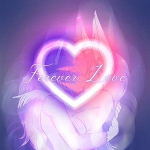 Forever, Love