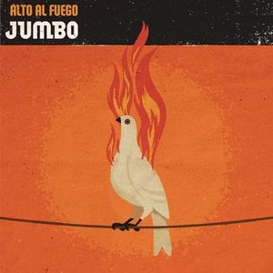 Jumbo - Alto Al Fuego