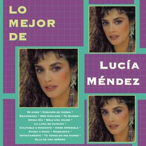 Lo Mejor De Lucia Méndez