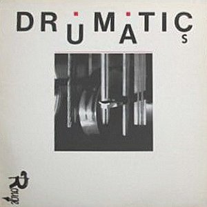 Drumatics