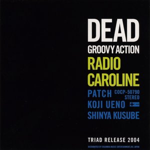 Dead Groovy Action