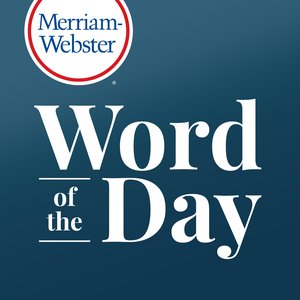 Avatar for Merriam-Webster's Word of the Day