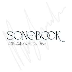 Songbook Volumes 1 & 2