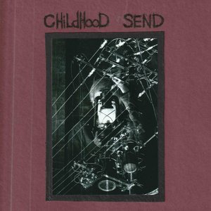 Childhood Send